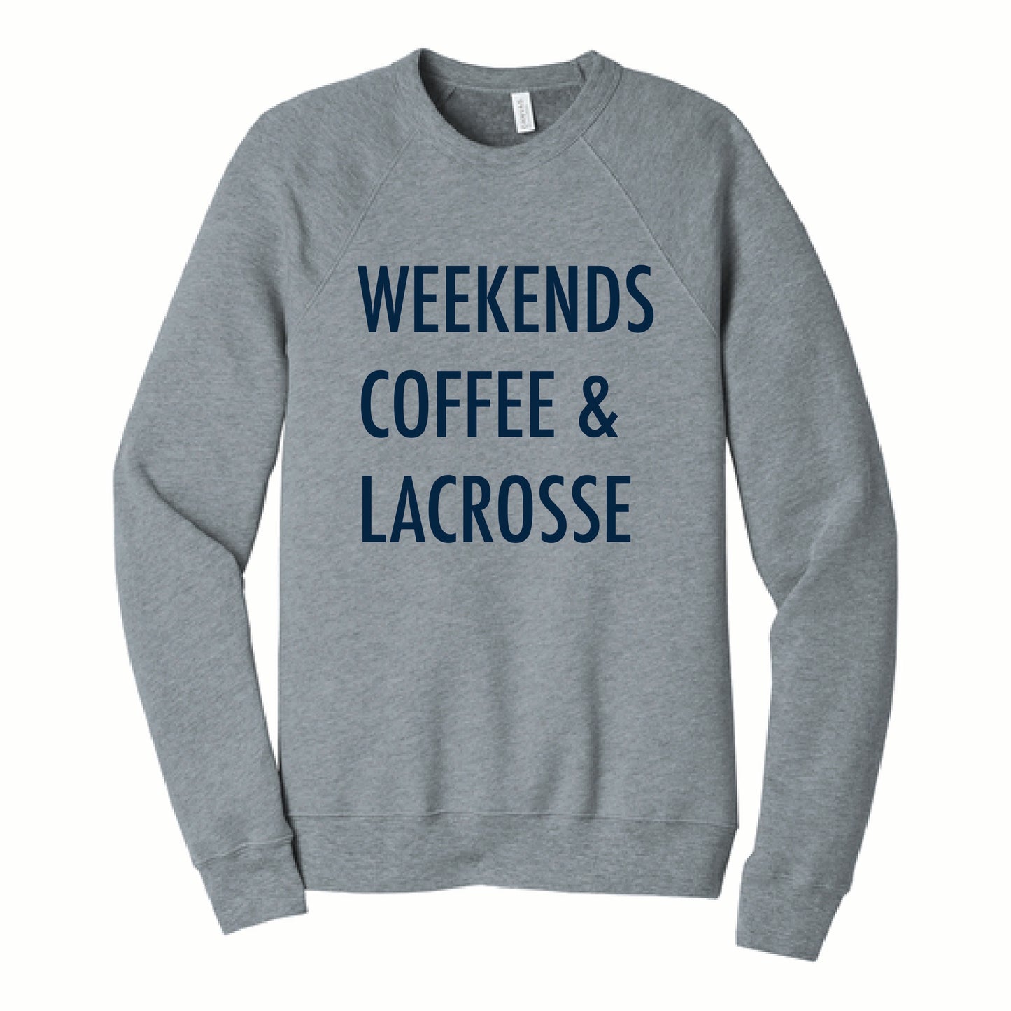 Weekend Coffee & Lacrosse Unisex Sponge Fleece Raglan Sweatshirt